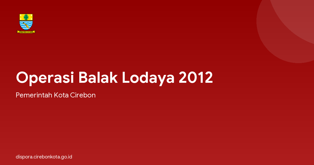 Operasi Balak Lodaya 2012