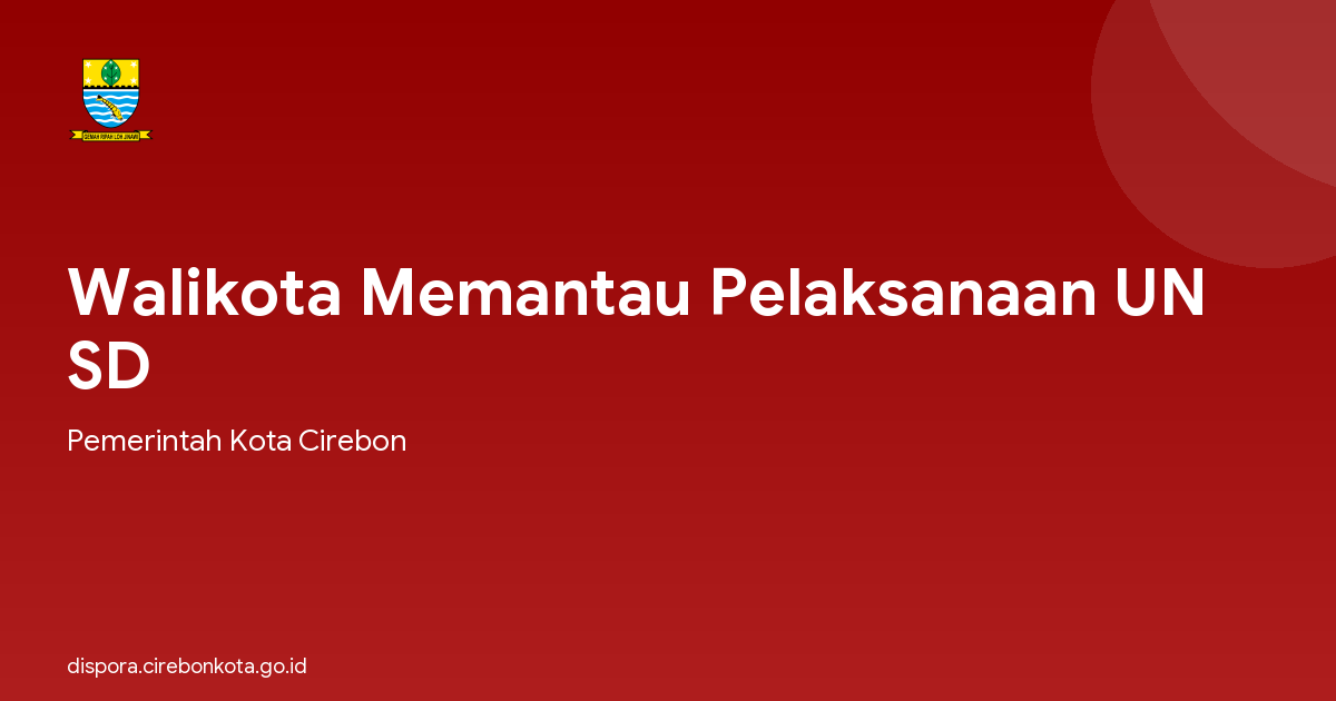Walikota Memantau Pelaksanaan UN SD