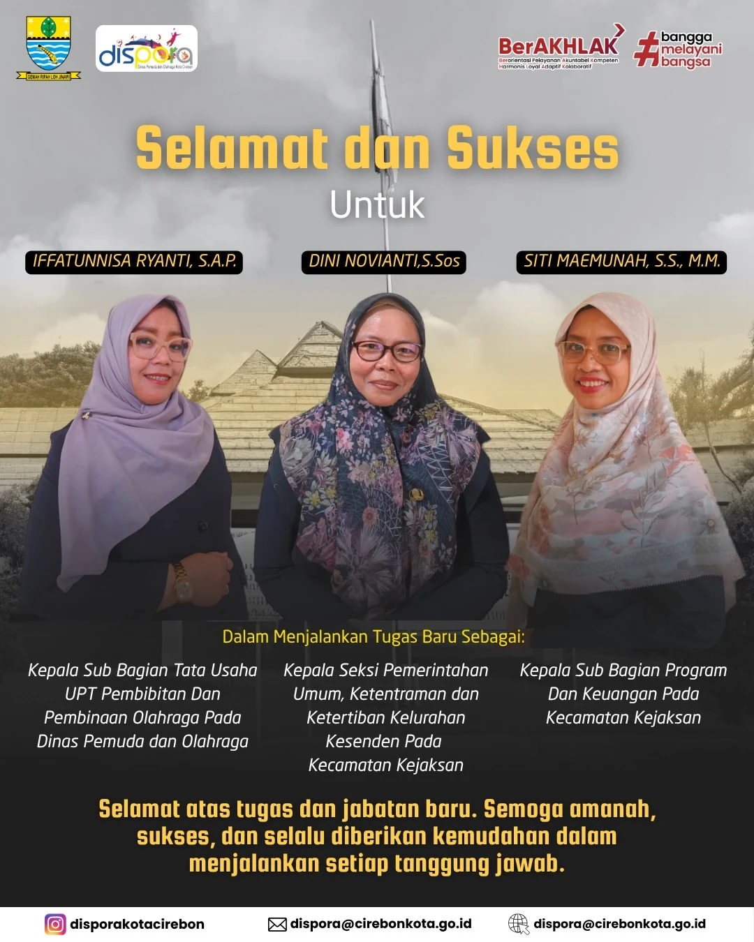 Selamat dan Sukses untuk Pegawai DISPORA Kota Cirebon dalam menjalankan Tugas Baru